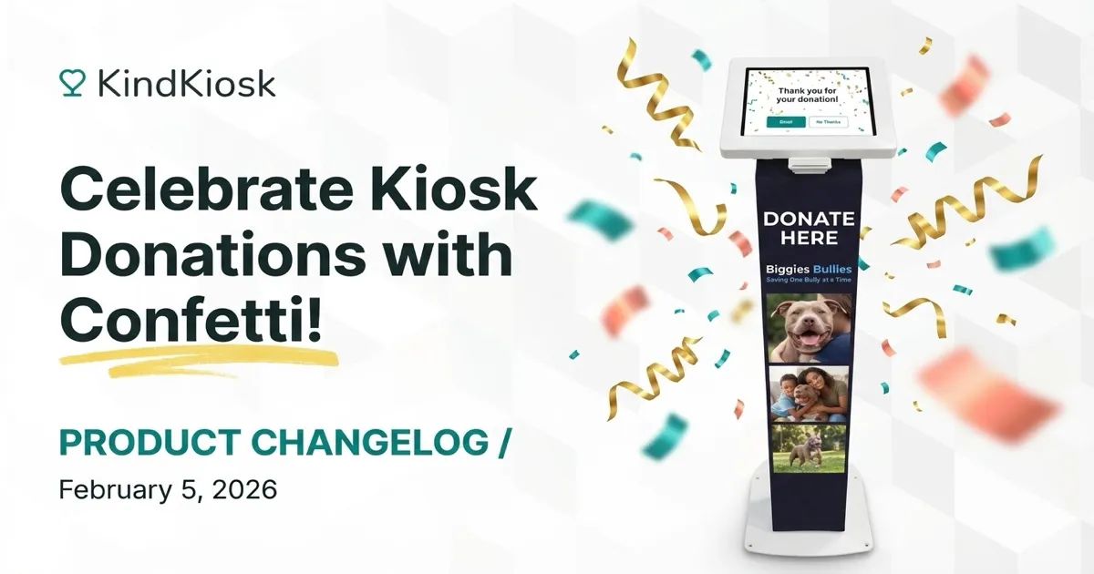 Celebrate Kiosk Donations with Confetti!