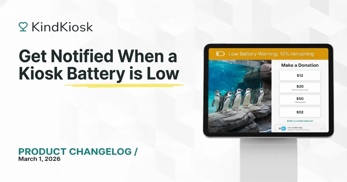 Get Notified When a Kiosk Battery is Low